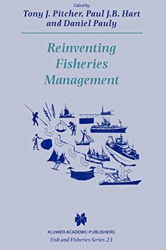 Reinventing Fisheries Management, Vol. 23 1st Edition Epub